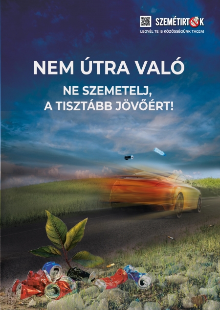 A magyarországi utak rendkívül szemetesek, a probléma országos kampányért kiállt (Cserős Bettina plakátja)